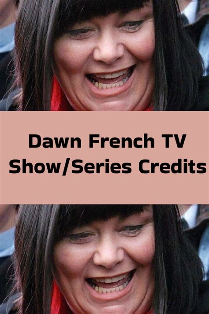 
Who Is Dawn French Married To? Dawn Frenchs Husband, Biography, Films, Tv Shows, Age, Family, Children, Height 